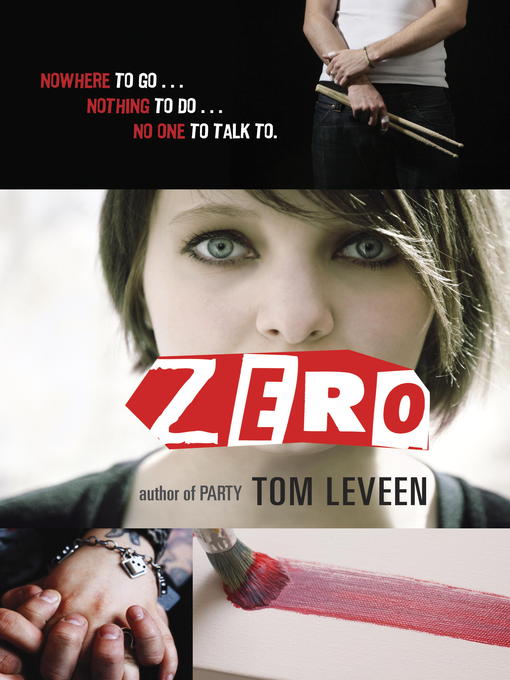 Title details for Zero by Tom Leveen - Available